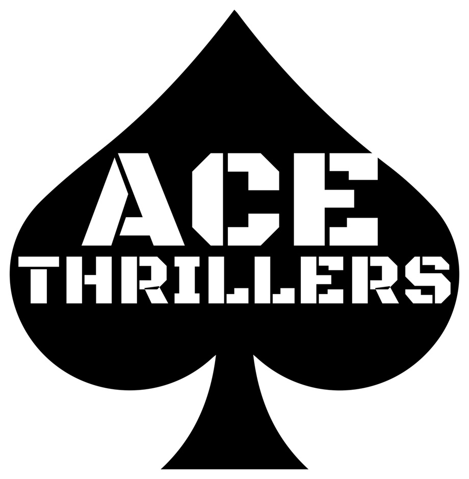 ACE Thrillers